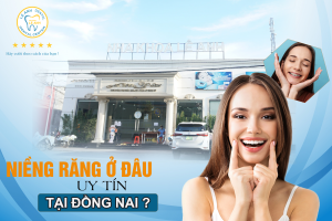 niềng răng ở đâu tại đồng nai 02