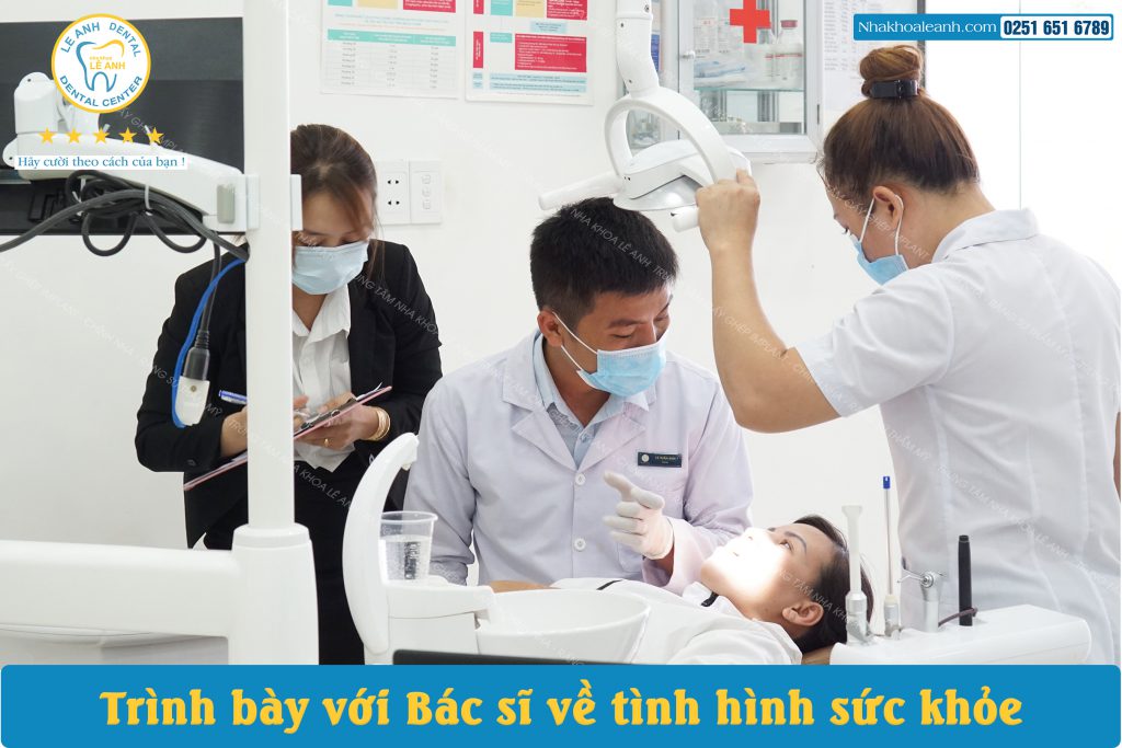 Trình bày với Bác sĩ về tình hình sức khỏe